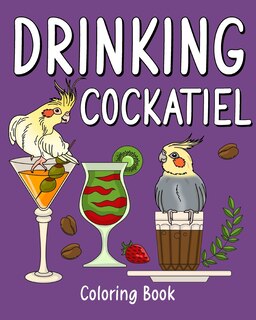 Front cover_Drinking Cockatiel Coloring Book
