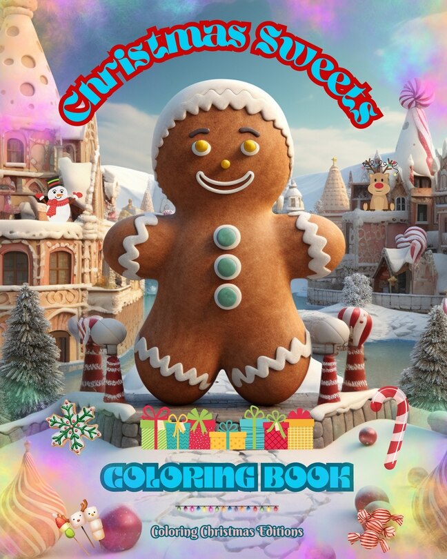 Front cover_Christmas Sweets Coloring Book Lovely Illustrations of Delicious Sweets to Enjoy the Wonderful Christmas Holidays