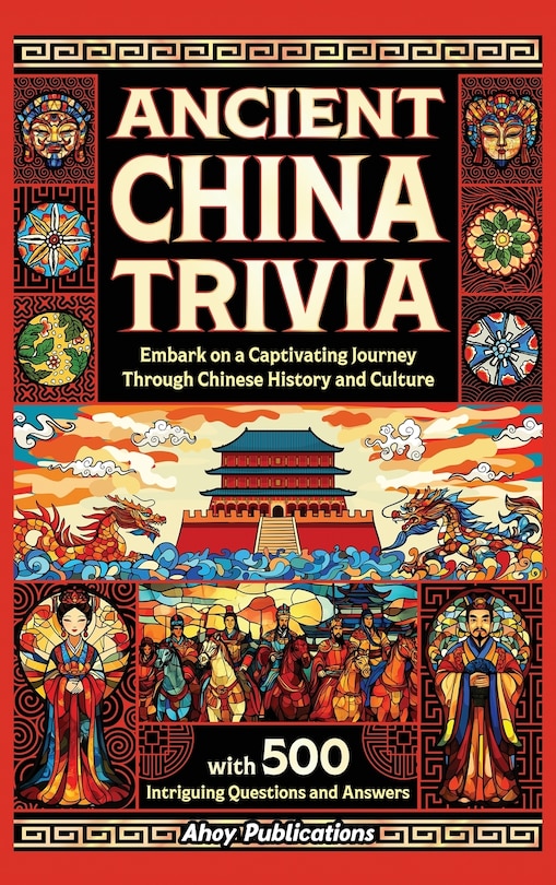 Front cover_Ancient China Trivia