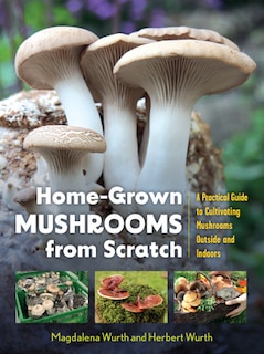 Couverture_Home-Grown Mushrooms from Scratch