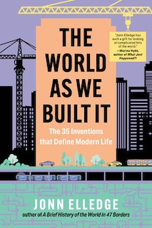 Front cover_The World as We Built It