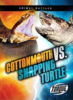 Couverture_Cottonmouth vs. Snapping Turtle