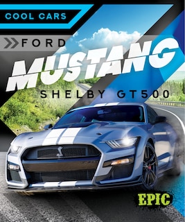 Couverture_Ford Mustang Shelby Gt500