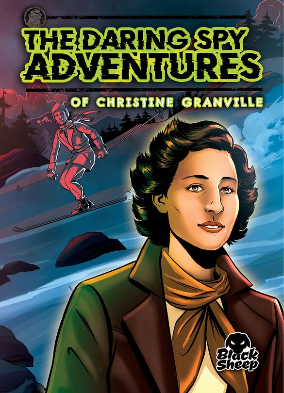 Couverture_The Daring Spy Adventures of Christine Granville