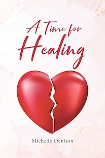 Front cover_A Time for Healing