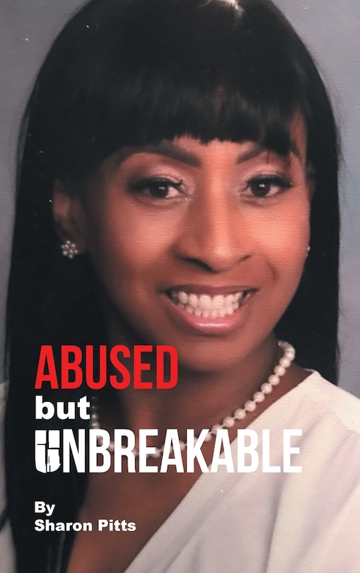 Front cover_ABUSED but UNBREAKABLE