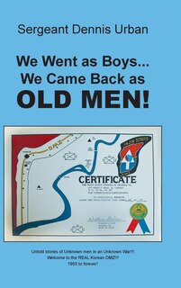 Front cover_We Went as Boys...We Came Back as OLD MEN!