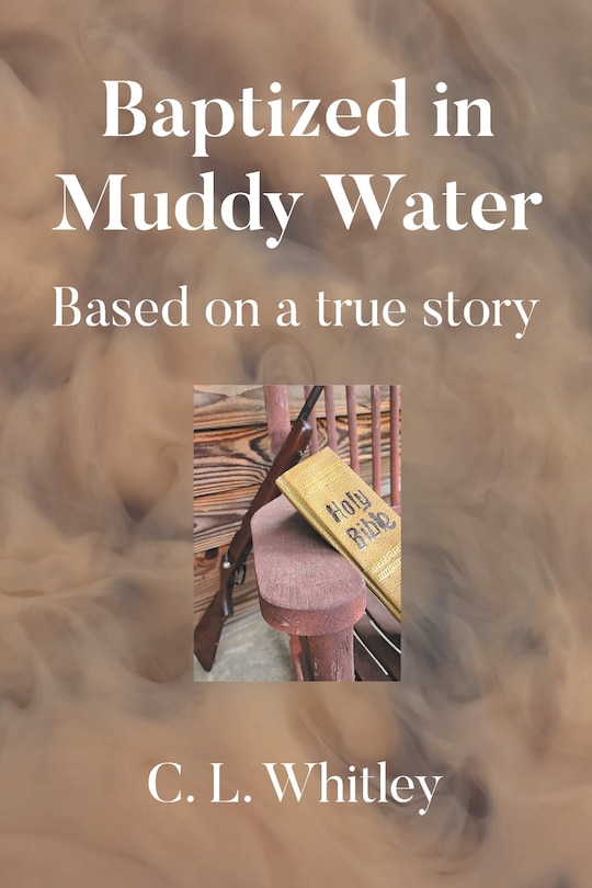 Front cover_Baptized in Muddy Water