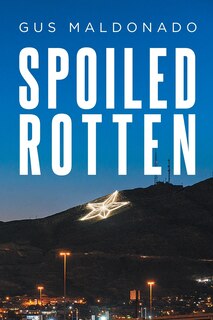 Front cover_Spoiled Rotten