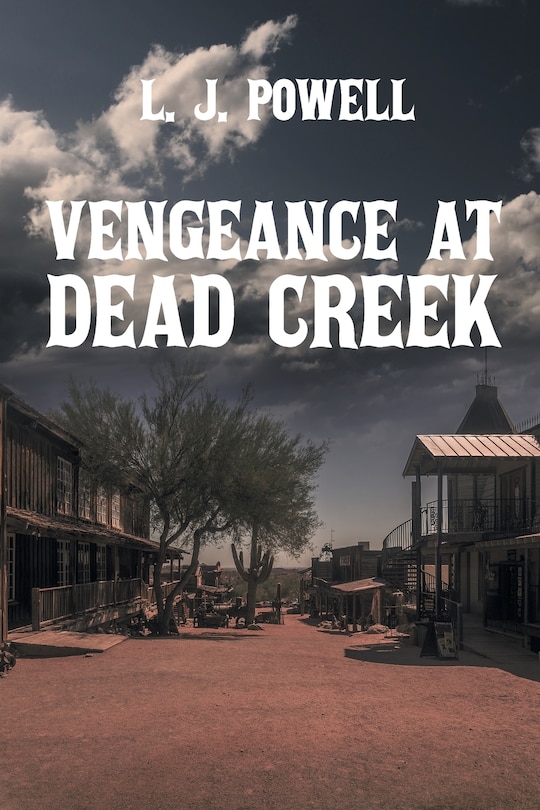 Front cover_Vengeance at Dead Creek
