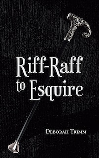 Front cover_Riff-Raff to Esquire