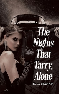 Front cover_The Nights That Tarry, Alone