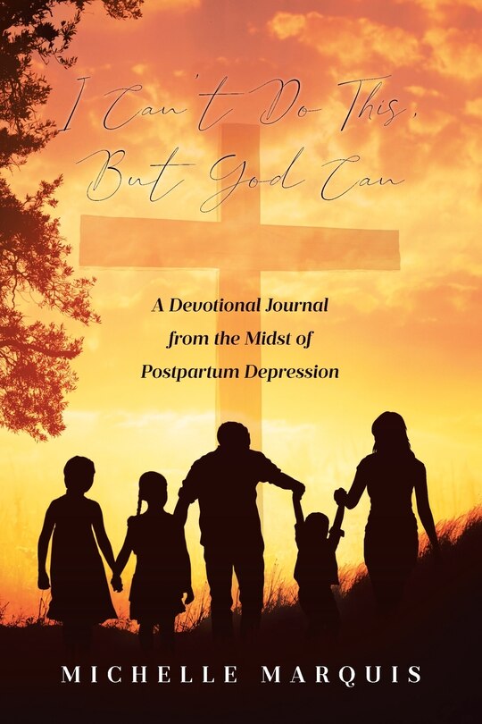 Front cover_I Can't Do This, But God Can