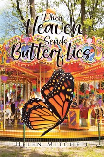 Front cover_When Heaven Sends Butterflies
