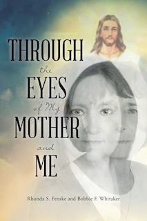 Couverture_Through the Eyes of My Mother and Me