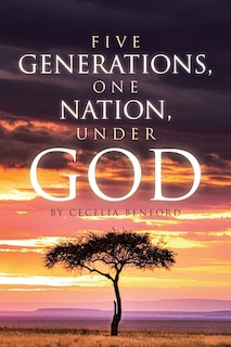 Front cover_Five Generations, One Nation, Under God