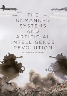Couverture_The Unmanned Systems and Artificial Intelligence Revolution
