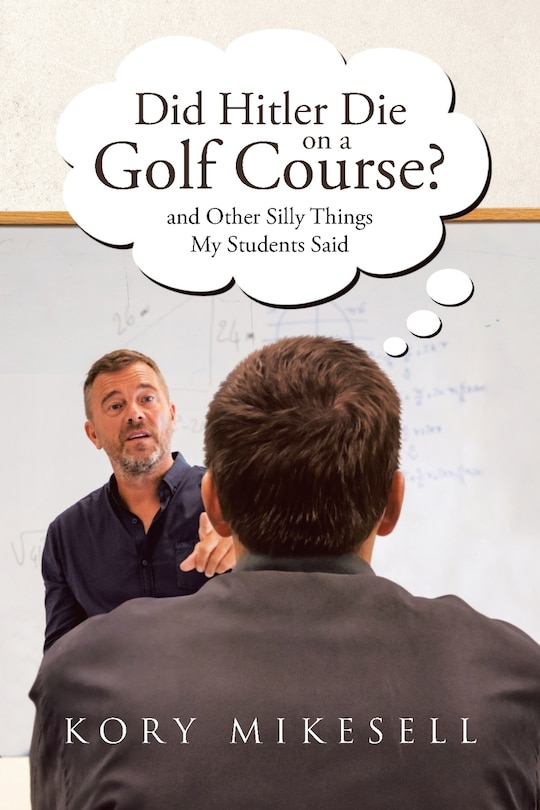 Front cover_Did Hitler Die on a Golf Course