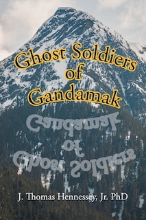 Front cover_Ghost Soldiers of Gandamak