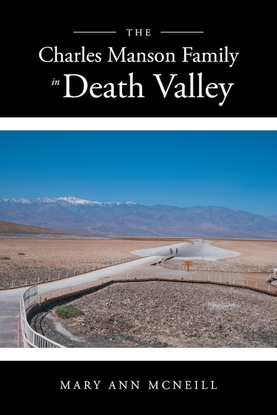 Front cover_The Charles Manson Family in Death Valley