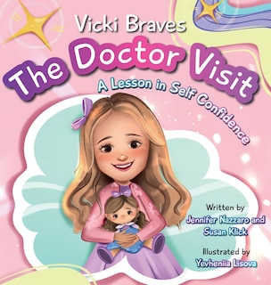 Front cover_Vicki Braves The Doctor Visit
