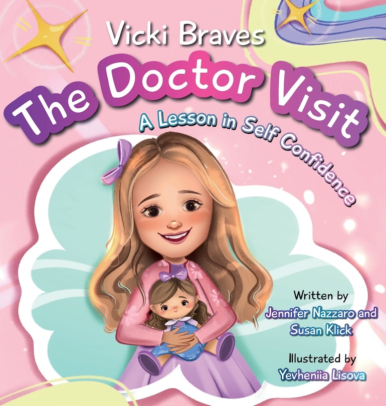 Front cover_Vicki Braves The Doctor Visit