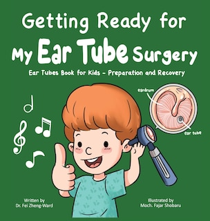 Front cover_Getting Ready for My Ear Tube Surgery