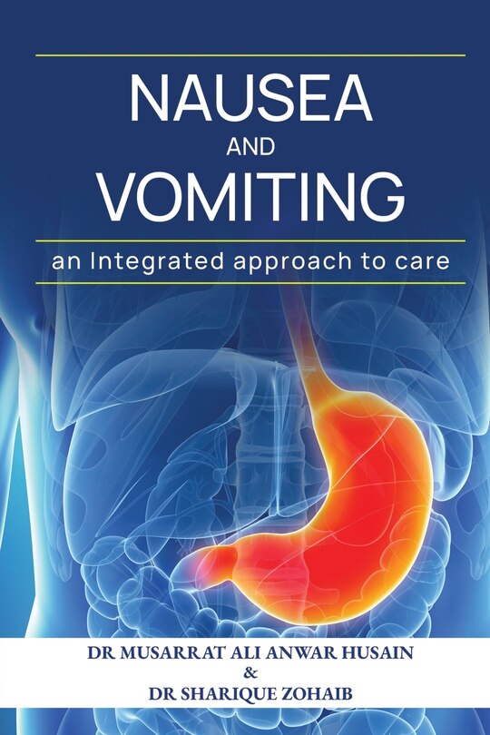 Front cover_Nausea and vomiting An Integrated approach to care