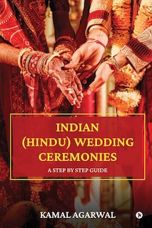 Front cover_Indian (Hindu) Wedding Ceremonies