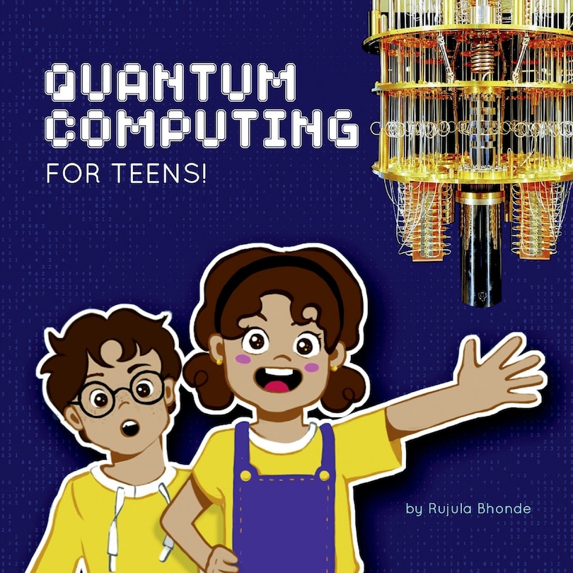 Couverture_Quantum Computing for Teens!