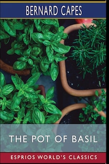 Front cover_The Pot of Basil (Esprios Classics)