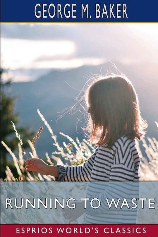 Front cover_Running to Waste (Esprios Classics)