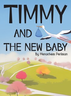 Couverture_Timmy and the New Baby