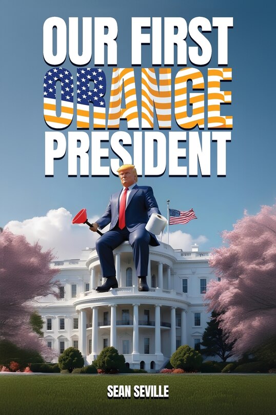 Couverture_Our First Orange President