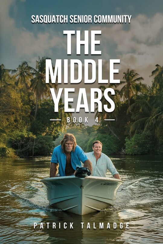 Front cover_The Middle Years (Sasquatch Senior Community