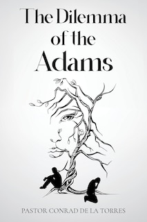 Front cover_The Dilemma of the Adams