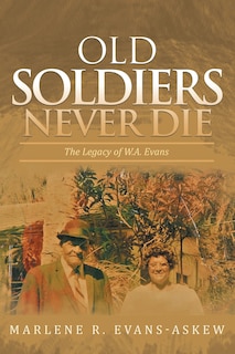Front cover_Old Soldiers Never Die