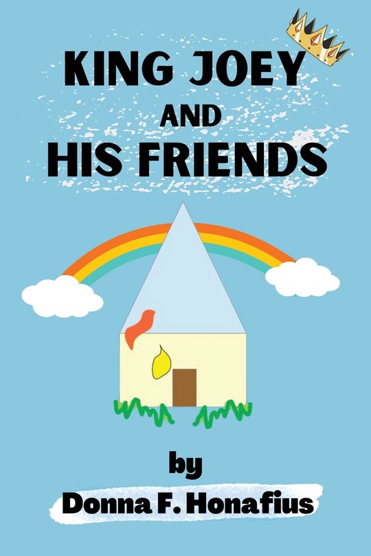 Front cover_King Joey and His Friends