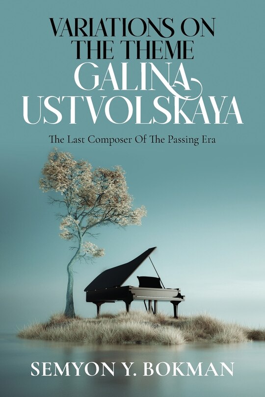 Couverture_Variations On The Theme Galina Ustvolskaya