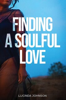 Front cover_Finding a Soulful Love