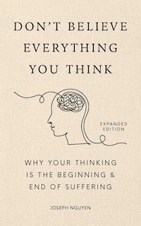 Couverture_Don't Believe Everything You Think (Expanded Edition)