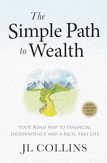Front cover_The Simple Path to Wealth (Revised & Expanded 2025 Edition)