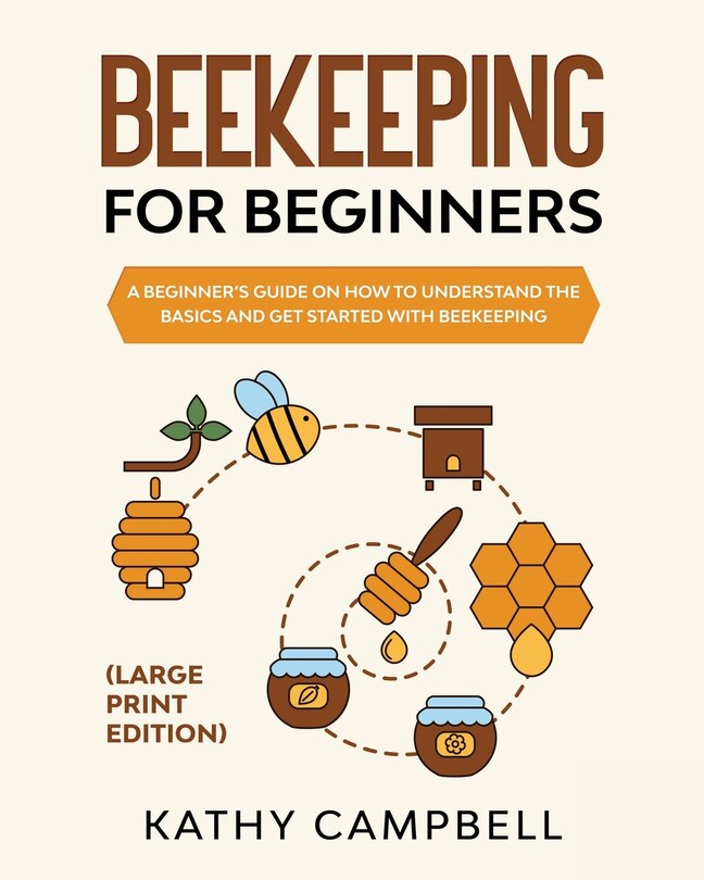 Front cover_Beekeeping For Beginners (Large Print Edition)