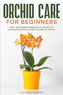 Front cover_Orchid Care for Beginners