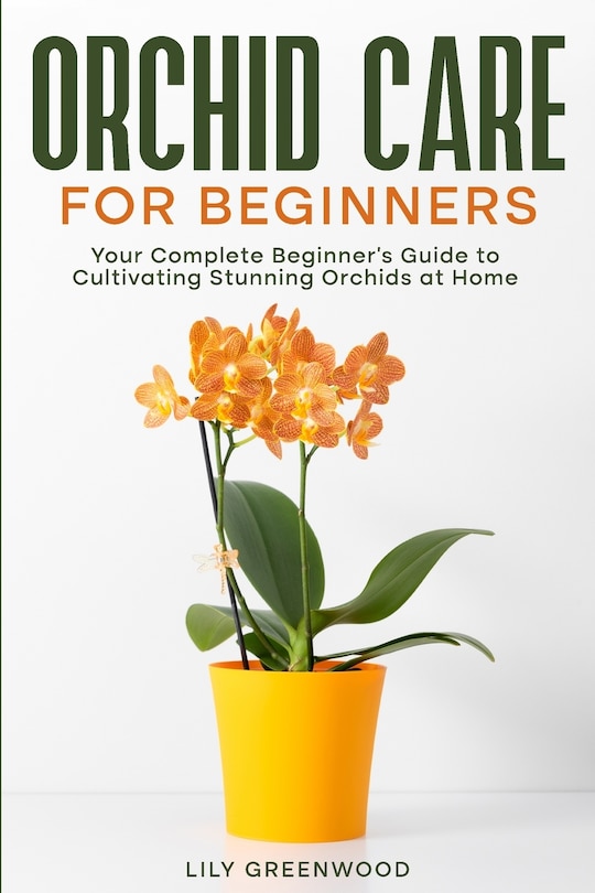 Front cover_Orchid Care for Beginners