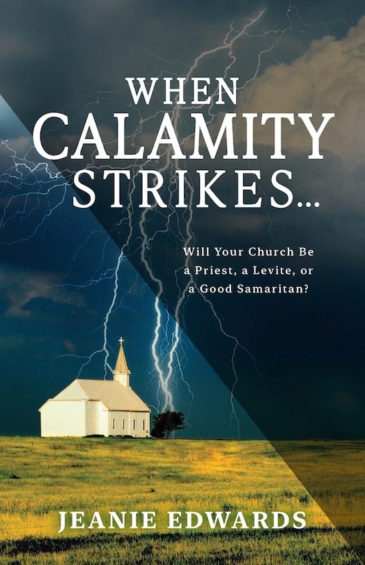 Front cover_When Calamity Strikes...