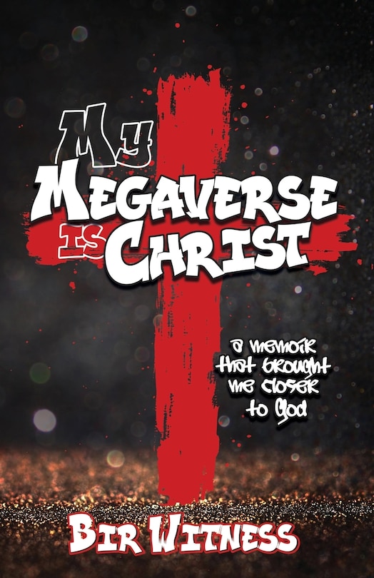 Front cover_My Megaverse Is Christ