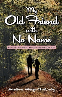 Front cover_My Old Friend with No Name