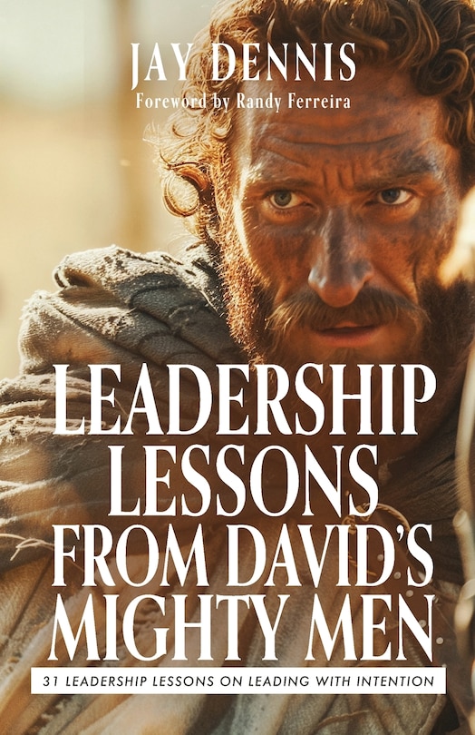 Couverture_Leadership Lessons from David's Mighty Men