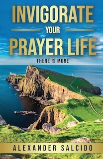 Couverture_Invigorate Your Prayer Life